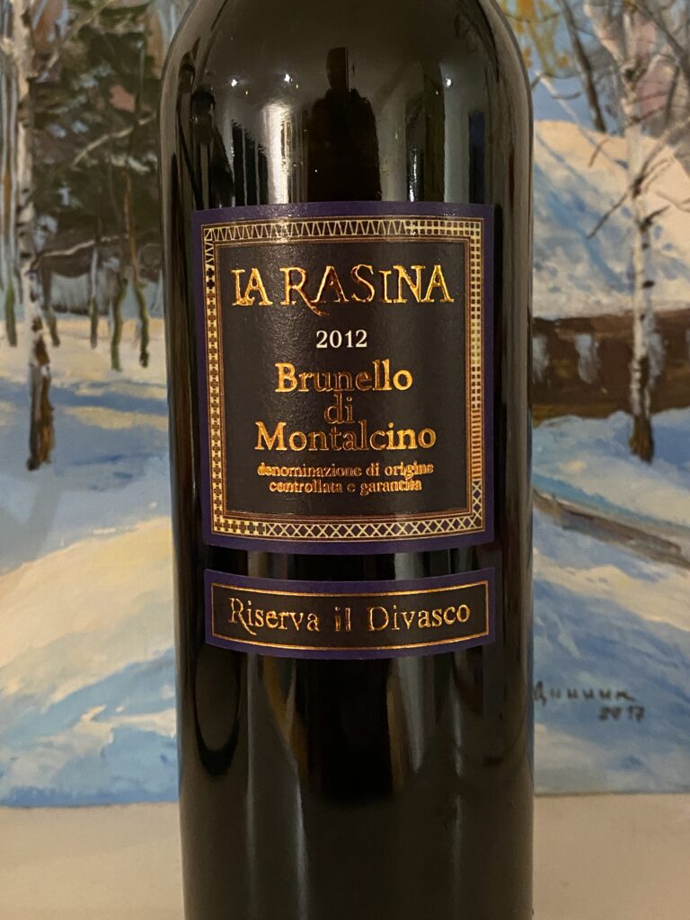 La Rasina Riserva il Divasco 2012, DOCG Brunello di Montalcino